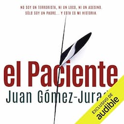 El Paciente [The Patient]