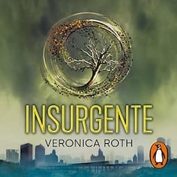 Insurgente [Insurgent]