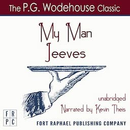 My Man Jeeves - Unabridged