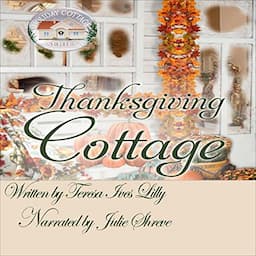 Thanksgiving Cottage