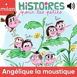 Ang&eacute;lique la moustique