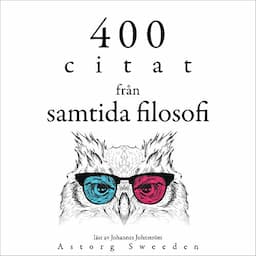 400 citat fr&aring;n samtida filosofi