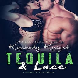 Tequila &amp; Lace