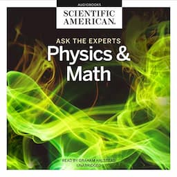 Ask the Experts: Physics and Math