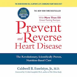 Prevent and Reverse Heart Disease