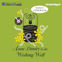 Aunt Dimity and the Wishing Well