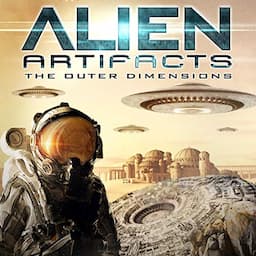 Alien Artifacts: The Outer Dimension