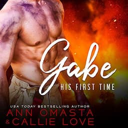 His First Time: Gabe