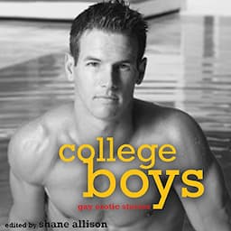 College Boys: Gay Erotic Stories