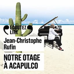 Notre otage &agrave; Acapulco