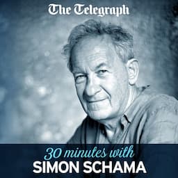 The Telegraph: 30 Minutes With Simon Schama