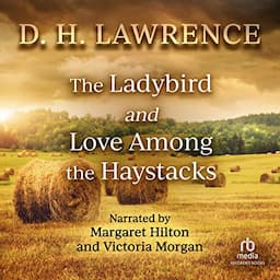 The Ladybird and Love Among the Haystacks