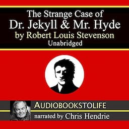 The Strange Case of Dr. Jekyll and Mr. Hyde