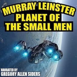 Planet of the Small Men