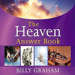 The Heaven Answer Book