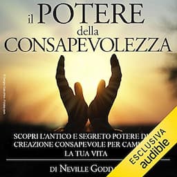 Il Potere della Consapevolezza