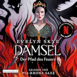 Damsel - Der Pfad des Feuers