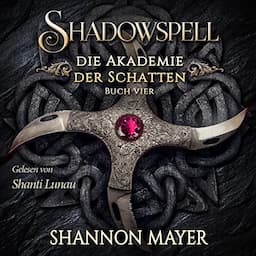 Shadowspell 4 (German Edition)