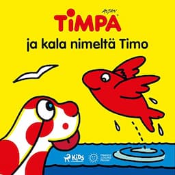 Timpa ja kala nimelt&auml; Timo