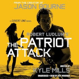 Robert Ludlum's (TM) The Patriot Attack