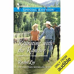 Reuniting with the Rancher