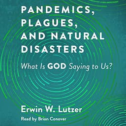 Pandemics, Plagues, and Natural Disasters