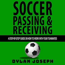 Soccer Passing &amp; Receiving