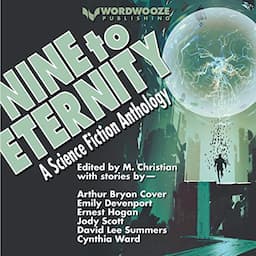 Nine to Eternity