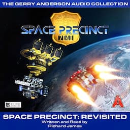 Space Precinct - Revisited