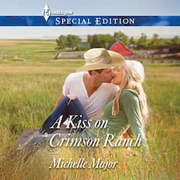 A Kiss on Crimson Ranch