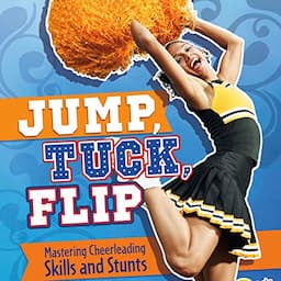 Jump, Tuck, Flip