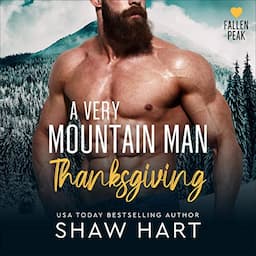 A Very Mountain Man Thanksgiving