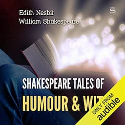 Shakespeare Tales of Humour and Wit