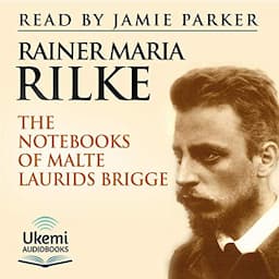 The Notebooks of Malte Laurids Brigge