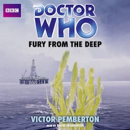 Doctor Who: Fury from the Deep