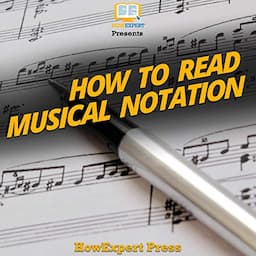 How to Read Musical Notation