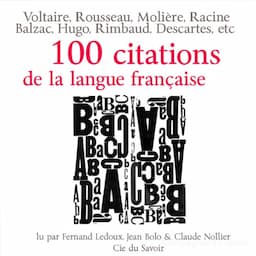 100 citations de la langue fran&ccedil;aise