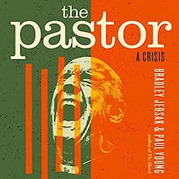 The Pastor: A Crisis