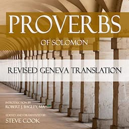 Proverbs of Solomon: Revised Geneva Translation