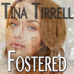 Fostered: A Taboo Romances Novelette Series