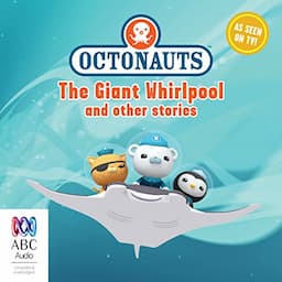 Octonauts: The Giant Whirlpool and Other Stories