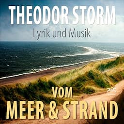 Vom Meer und Strand &ndash; Lyrik und Musik