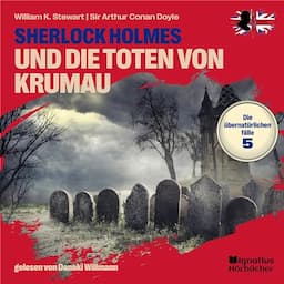 Sherlock Holmes und die Toten von Krumau