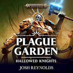 Hallowed Knights: Plague Garden