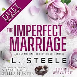 The Imperfect Marriage: Quentin &amp; Vivian's Story