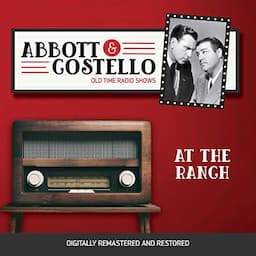 Abbott and Costello: At the Ranch