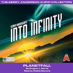 Into Infinity: Planetfall