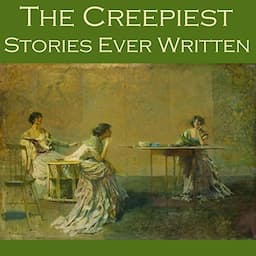 The Creepiest Stories Ever Written