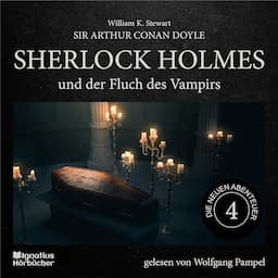 Sherlock Holmes und der Fluch des Vampirs