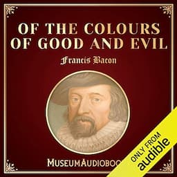 Of the Colours of Good and Evil